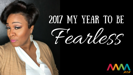 2017-my-year-to-be-fearless